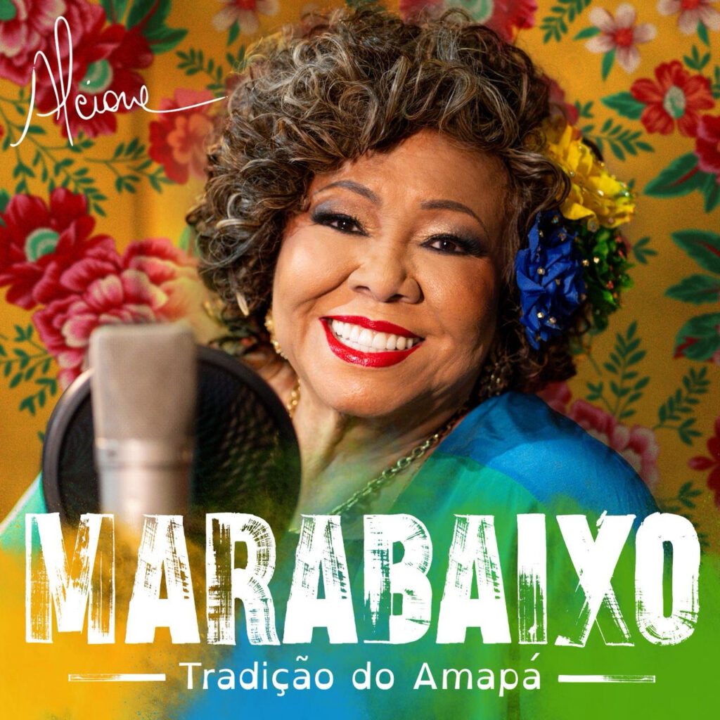 Alcione Lança Single 'Marabaixo: Tradição do Amapá' em Parceria com Artistas Locais