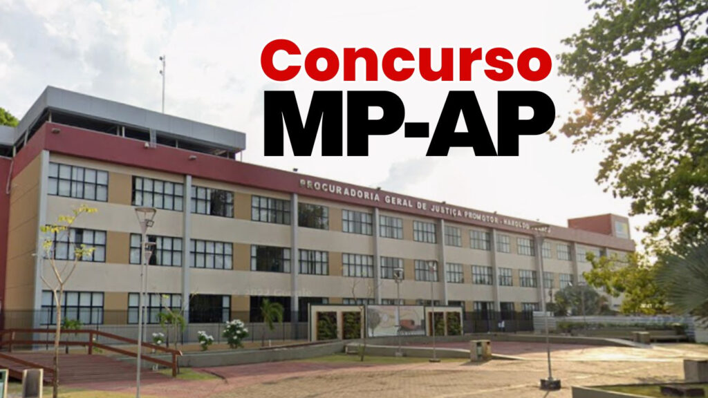 Concurso MP-AP: Edital de Convocação para Provas Divulgado Amanhã