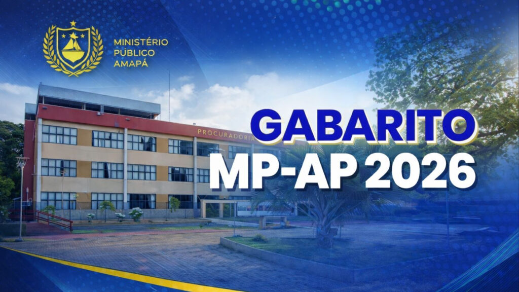 Gabarito do Concurso MP-AP 2026: Divulgação e Informações Importantes