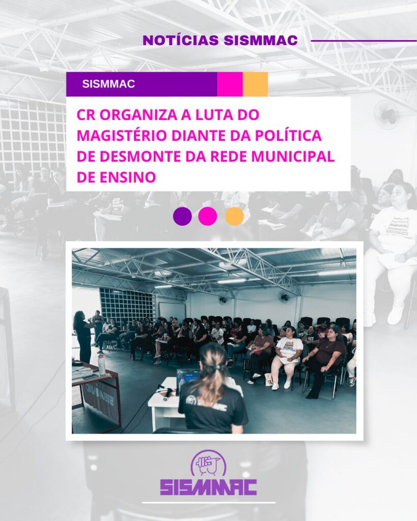 SISMMAC Organiza Mobilização do Magistério Contra Desmonte da Educação em Curitiba