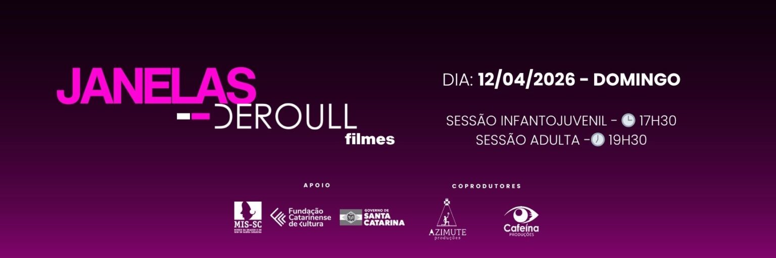 Mostra Janelas Deroull Filmes: Uma Atração Cultural em Florianópolis