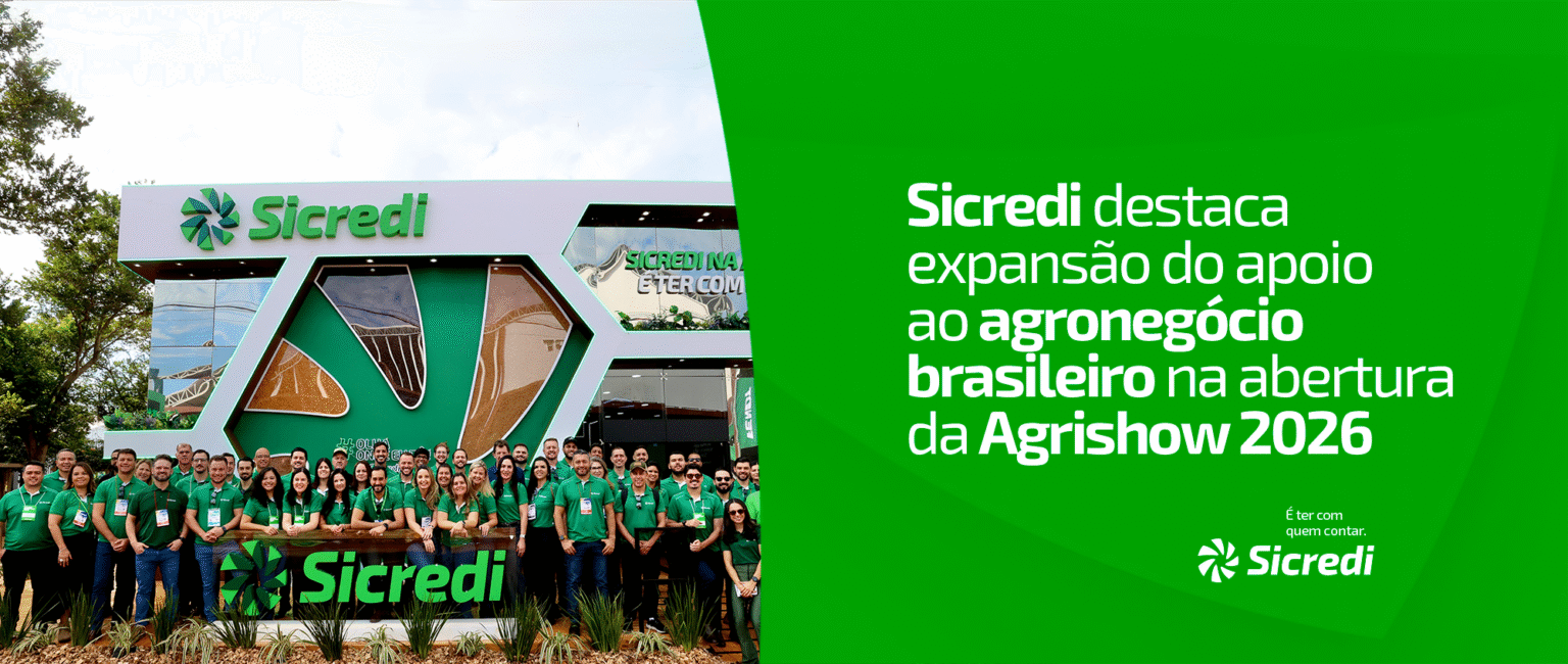 Sicredi Aumenta Apoio ao Agronegócio Brasileiro na Agrishow 2026
